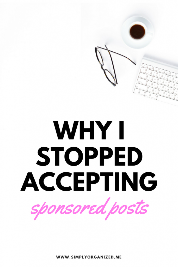Why I Stopped Accepting Sponsored Posts 