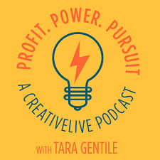 Profit. Power. Pursuit. With Tara Gentile